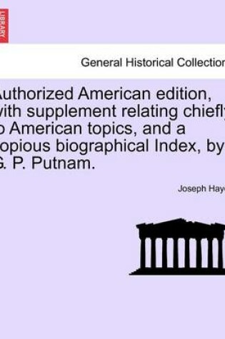 Cover of Authorized American Edition, with Supplement Relating Chiefly to American Topics, and a Copious Biographical Index, by G. P. Putnam.