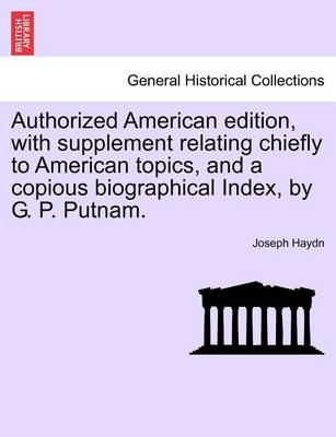 Book cover for Authorized American Edition, with Supplement Relating Chiefly to American Topics, and a Copious Biographical Index, by G. P. Putnam.