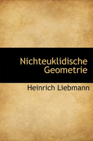 Cover of Nichteuklidische Geometrie