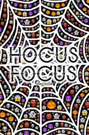 Cover of Hocus Focus - Lined Journal