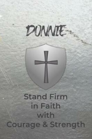 Cover of Donnie Stand Firm in Faith with Courage & Strength