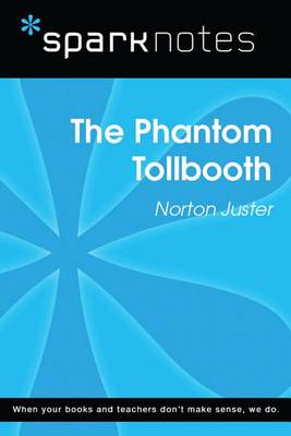 Book cover for The Phantom Tollbooth (Sparknotes Literature Guide)
