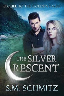 Book cover for The Silver Crescent