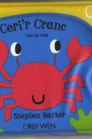 Cover of Cyfres Bath-Bytis: Ceri'r Cranc/Ceri the Crab