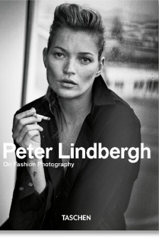 Cover of Peter Lindbergh. On Fashion Photography. 40th Ed.