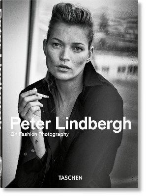 Book cover for Peter Lindbergh. On Fashion Photography. 40th Ed.