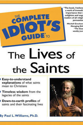 Cover of Complete Idiot's Guide to the Lives of the Saints