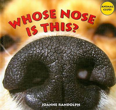 Book cover for Whose Nose Is This?