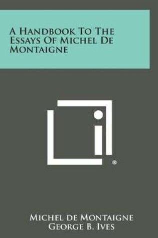 Cover of A Handbook to the Essays of Michel de Montaigne