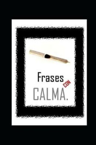 Cover of FRASES con calma.