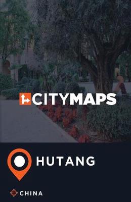 Book cover for City Maps Hutang China