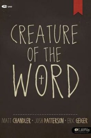 Cover of Creature of the Word: The Jesus-Centered Church DVD Discussion Guide
