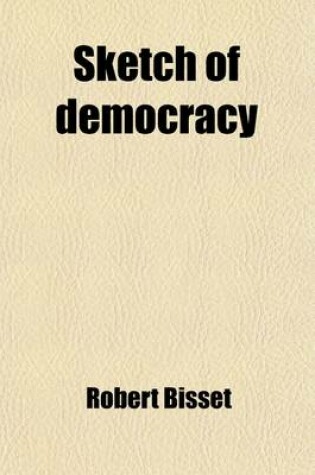 Cover of Sketch of Democracy