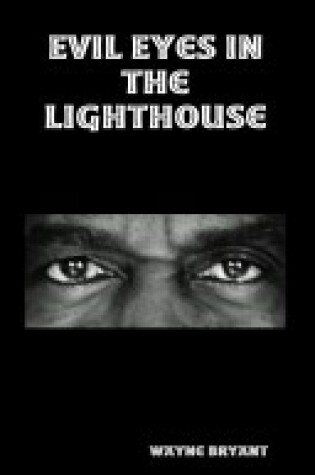 Cover of The Haunting Eyes In The Lighthouse
