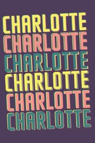 Cover of Charlotte Notebook