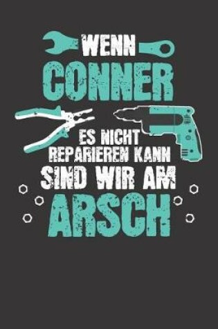 Cover of Wenn CONNER es nicht reparieren kann