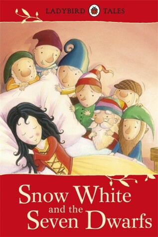 Book cover for Ladybird Tales Snow White and Seven Dwarfs