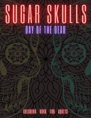 Book cover for Sugar Skulls