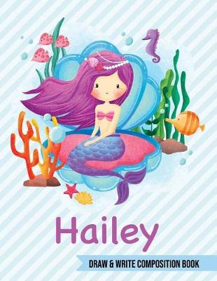 Book cover for Hailey Draw and Write Composition Book