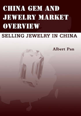 Book cover for China Gem And Jewelry Market Overview