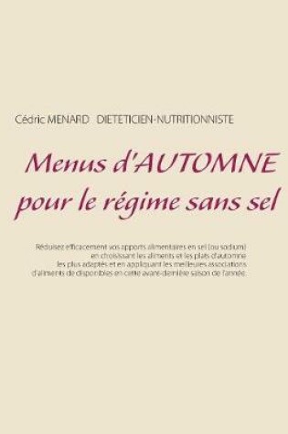 Cover of Menus d'automne pour le régime sans sel