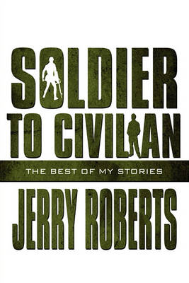 Book cover for Soldier to Civilian