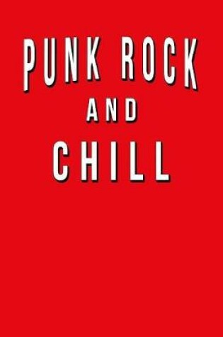 Cover of Punk Rock And Chill