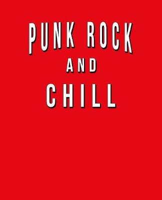 Book cover for Punk Rock And Chill