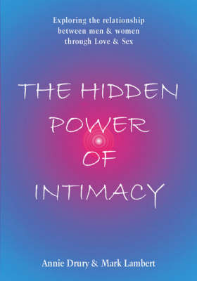 Book cover for The Hidden Power of Intimacy