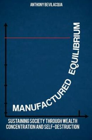 Cover of Manufactured Equilibrium