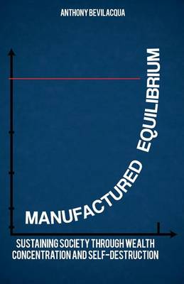 Book cover for Manufactured Equilibrium