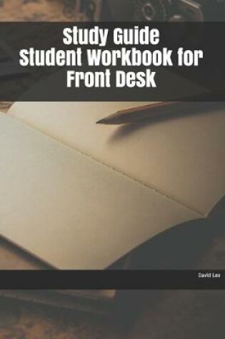 Cover of Study Guide Student Workbook for Front Desk