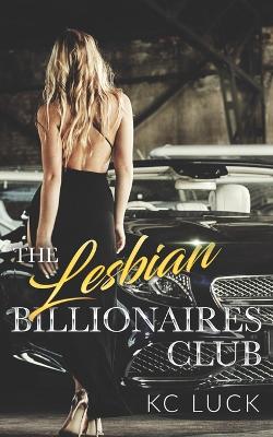 Book cover for The Lesbian Billionaires Club