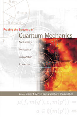 Book cover for Probing the Structure of Quantum Mechanics