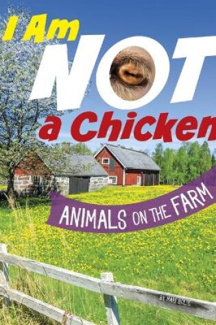 Cover of I Am Not a Chicken