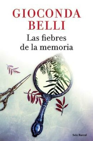 Cover of Las Fiebres de la Memoria