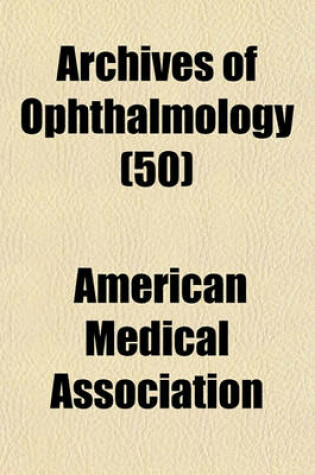 Cover of Archives of Ophthalmology (50)