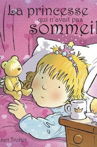 Cover of La Princesse Qui n'Avail Pas Sommeil