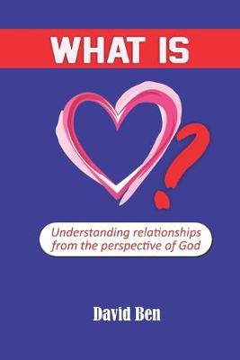 Book cover for What is love?