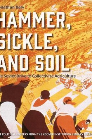Cover of Hammer, Sickle, and Soil