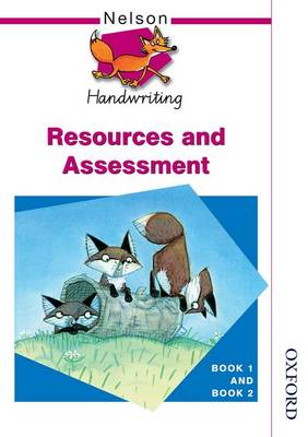 Book cover for Nelson Handwriting Resources and Assessment Book 1 and Book 2
