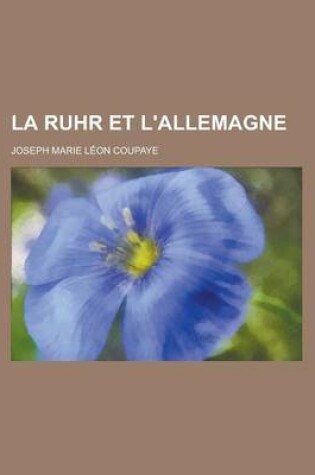 Cover of La Ruhr Et L'Allemagne