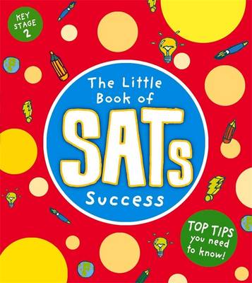 Book cover for Little Book of SATs Success