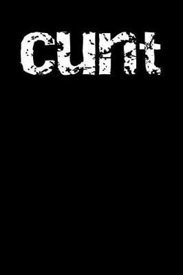 Book cover for Cunt