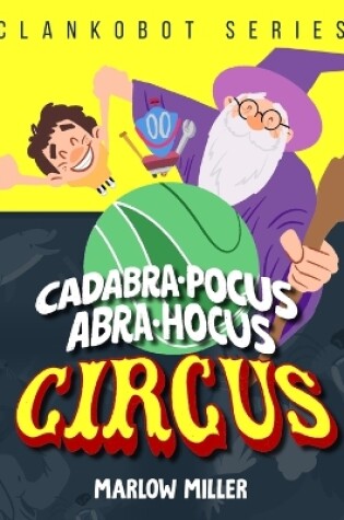 Cover of Cadabra-pocus, Abra-hocus
