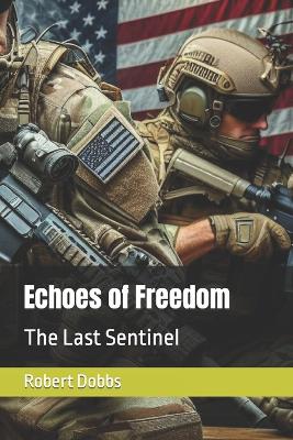 Book cover for Echoes of Freedom