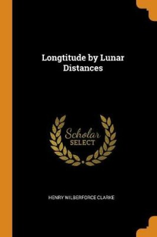 Cover of Longtitude by Lunar Distances