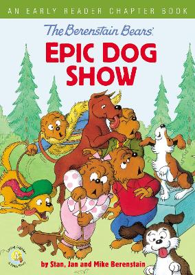Cover of The Berenstain Bears' Epic Dog Show