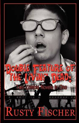 Book cover for Double Feature of the Living Dead