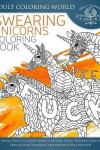 Book cover for Swearing Unicorn Coloring Book